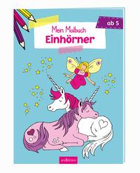 Malbuch ab 5 Jahren - Einhörner VE 5