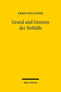 Grund und Grenzen der Nothilfe