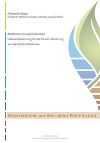 Methoden zur automatischen Unkrauterkennung für die Prozesssteuerung von Herbizidmaßnahmen