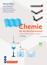 Chemie für die Berufsmaturität | Ergänzungsband Typ Gesundheit (Print inkl. digitaler Ausgabe, Neuauflage 2025)