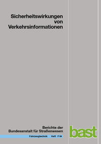 Sicherheitswirkungen von Verkehrsinformationen