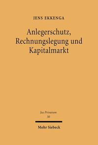 Anlegerschutz, Rechnungslegung und Kapitalmarkt