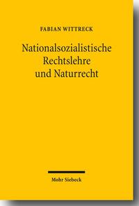 Nationalsozialistische Rechtslehre und Naturrecht