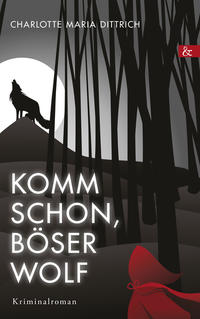 Komm schon, böser Wolf