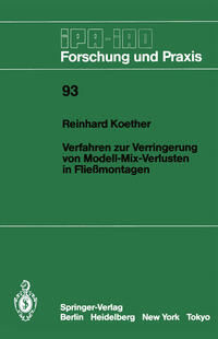 Verfahren zur Verringerung von Modell-Mix-Verlusten in Fließmontagen