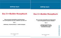 C++ Builder Rezeptbuch (Bände 1 und 2 mit CDs)