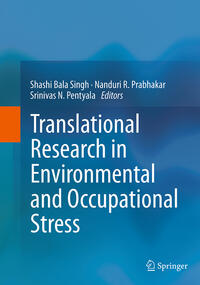 Translational Research in Environmental and Occupational Stress