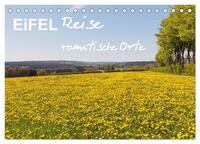 Eifel Reise - romantische Orte (Tischkalender 2025 DIN A5 quer), CALVENDO Monatskalender