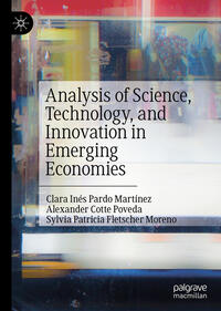 Analysis of Science, Technology, and Innovation in Emerging Economies