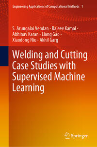 Welding and Cutting Case Studies with Supervised Machine Learning