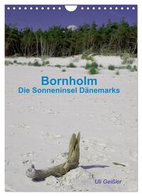 Bornholm - Die Sonneninsel Dänemarks (Wandkalender 2025 DIN A4 hoch), CALVENDO Monatskalender