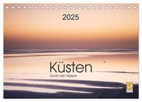 Küsten - Kunst der Meere (Tischkalender 2025 DIN A5 quer), CALVENDO Monatskalender