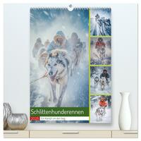 Schlittenhunderennen (hochwertiger Premium Wandkalender 2025 DIN A2 hoch), Kunstdruck in Hochglanz