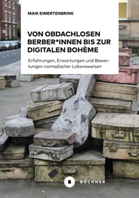 Von obdachlosen Berber*innen bis zur digitalen Bohème