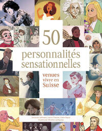 50 personnalités sensationnelles