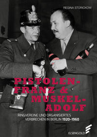 Pistolen-Franz & Muskel-Adolf