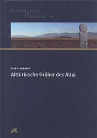 Alttürkische Gräber des Altaj