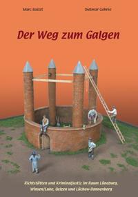 Der Weg zum Galgen