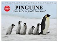 Pinguine - Watscheln im festlichen Kleid (Tischkalender 2025 DIN A5 quer), CALVENDO Monatskalender