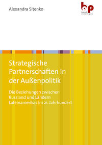 Strategische Partnerschaften in der Außenpolitik