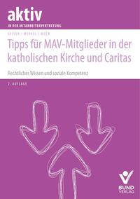 Tipps für MAV-Mitglieder in der katholischen Kirche und Caritas