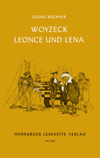 Woyzeck. Leonce und Lena