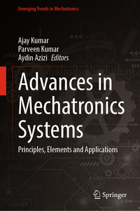 Advances in Mechatronics Systems