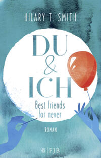 Du & Ich – Best friends for never