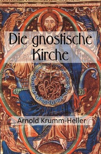 Die gnostische Kirche