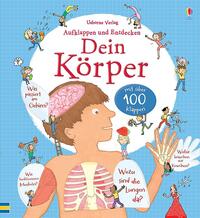 Aufklappen und Entdecken: Dein Körper