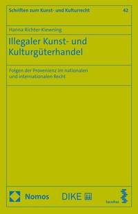 Illegaler Kunst- und Kulturgüterhandel