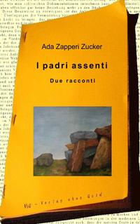 I padri assenti