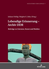 Lebendige Erinnerung – Archiv DDR