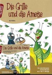 Die Grille und die Ameise. Buch und AudioCD