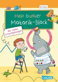 Schlau für die Schule: Mein bunter Motorik-Block