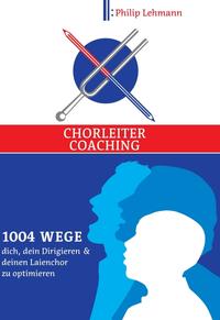 Chorleiter-Coaching