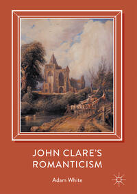 John Clare's Romanticism