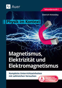 Magnetismus, Elektrizität und Elektromagnetismus