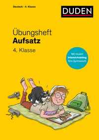 Übungsheft - Aufsatz 4. Klasse