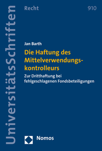 Die Haftung des Mittelverwendungskontrolleurs