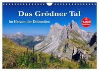 Das Grödner Tal - Im Herzen der Dolomiten (Wandkalender 2025 DIN A4 quer), CALVENDO Monatskalender