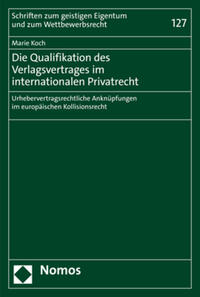 Die Qualifikation des Verlagsvertrages im internationalen Privatrecht