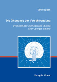 Die Ökonomie der Verschwendung