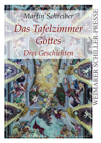 Das Tafelzimmer Gottes