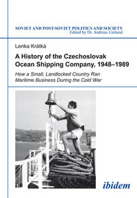 A History of the Czechoslovak Ocean Shipping Company, 1948–1989