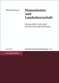 Humanismus und Landesherrschaft