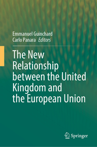 The New Relationship between the United Kingdom and the European Union