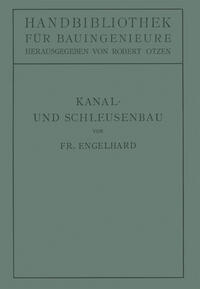 Kanal- und Schleusenbau