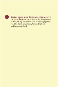 Spielpraxis der Saiteninstrumente in der Romantik