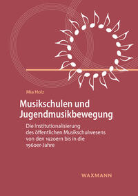 Musikschulen und Jugendmusikbewegung